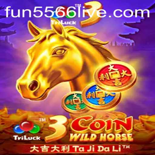 Exploring the Thrills of 3CoinWildHorse: A Dive into the Game with fun5566